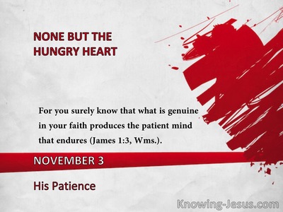 His Patience